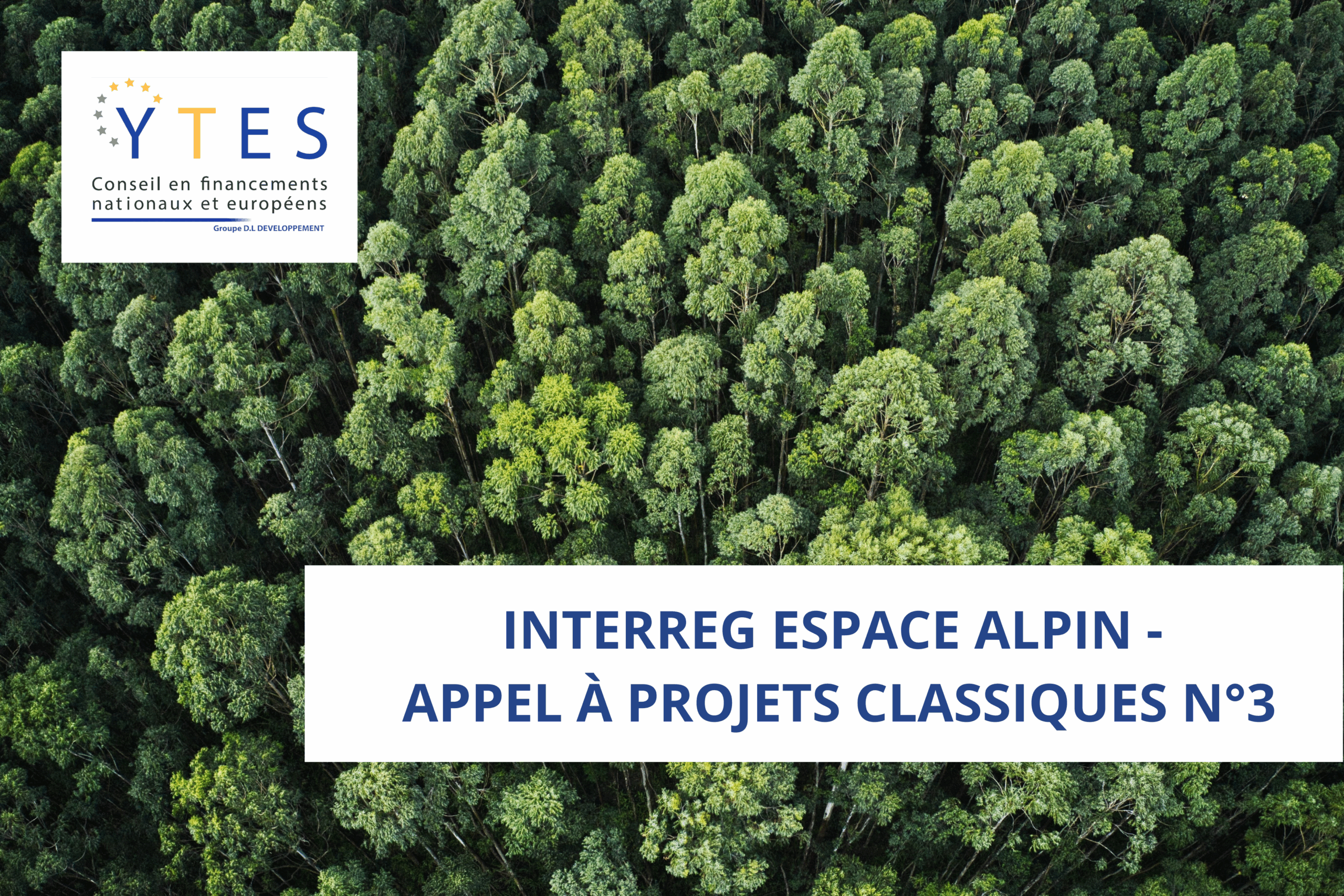 Interreg Espace Alpin – Appel à projets classiques n°3