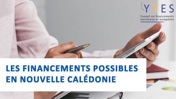 financements possibles nouvelle-calédonie