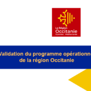 Approbation du programme opérationnel 2021 – 2027 en région Occitanie par la Commission européenne