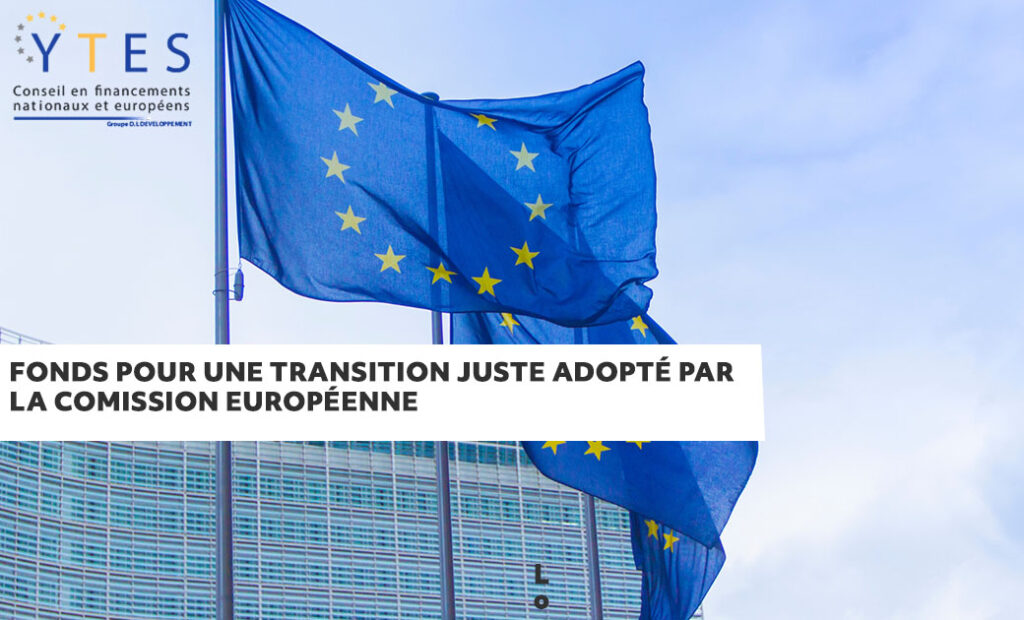 Fonds pour une Transition Juste adopté par la Commission européenne