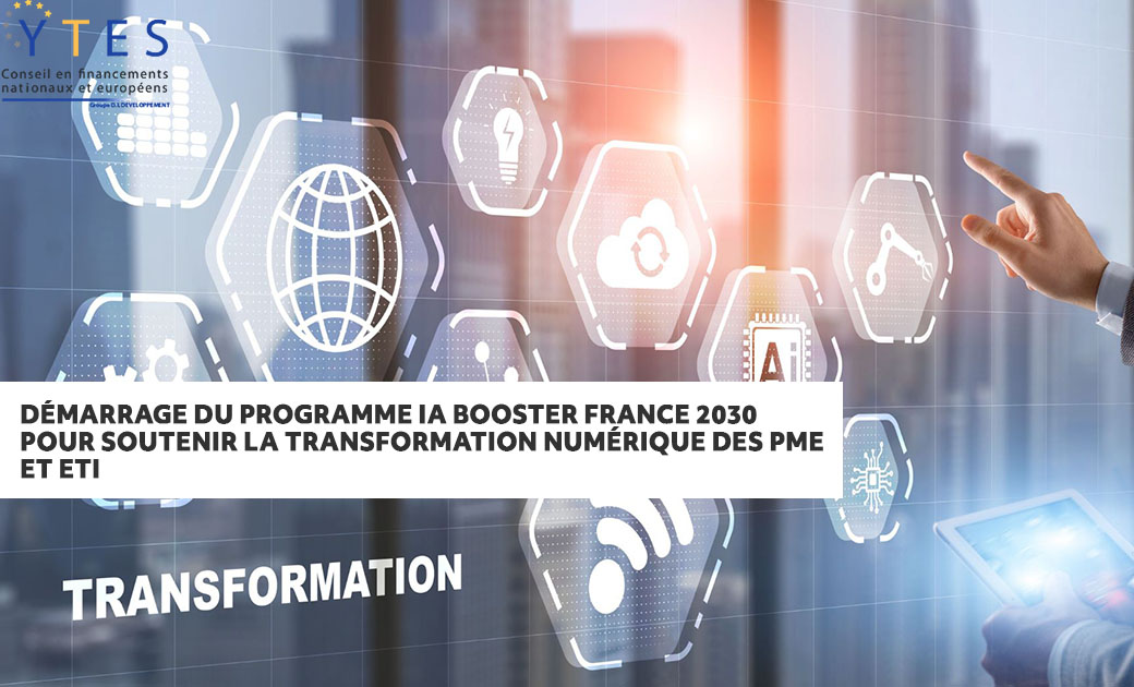 Démarrage du programme IA Booster France 2030 pour soutenir la transformation numérique des PME et ETI