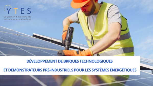 AAP DEMO-TASE : Développement de briques technologiques et démonstrateurs pré-industriels pour les systèmes énergétiques (France 2030, opéré par l’ADEME)