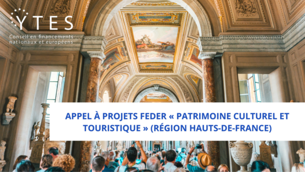 Appel à projets FEDER « Patrimoine culturel et touristique » (Région Hauts-de-France)