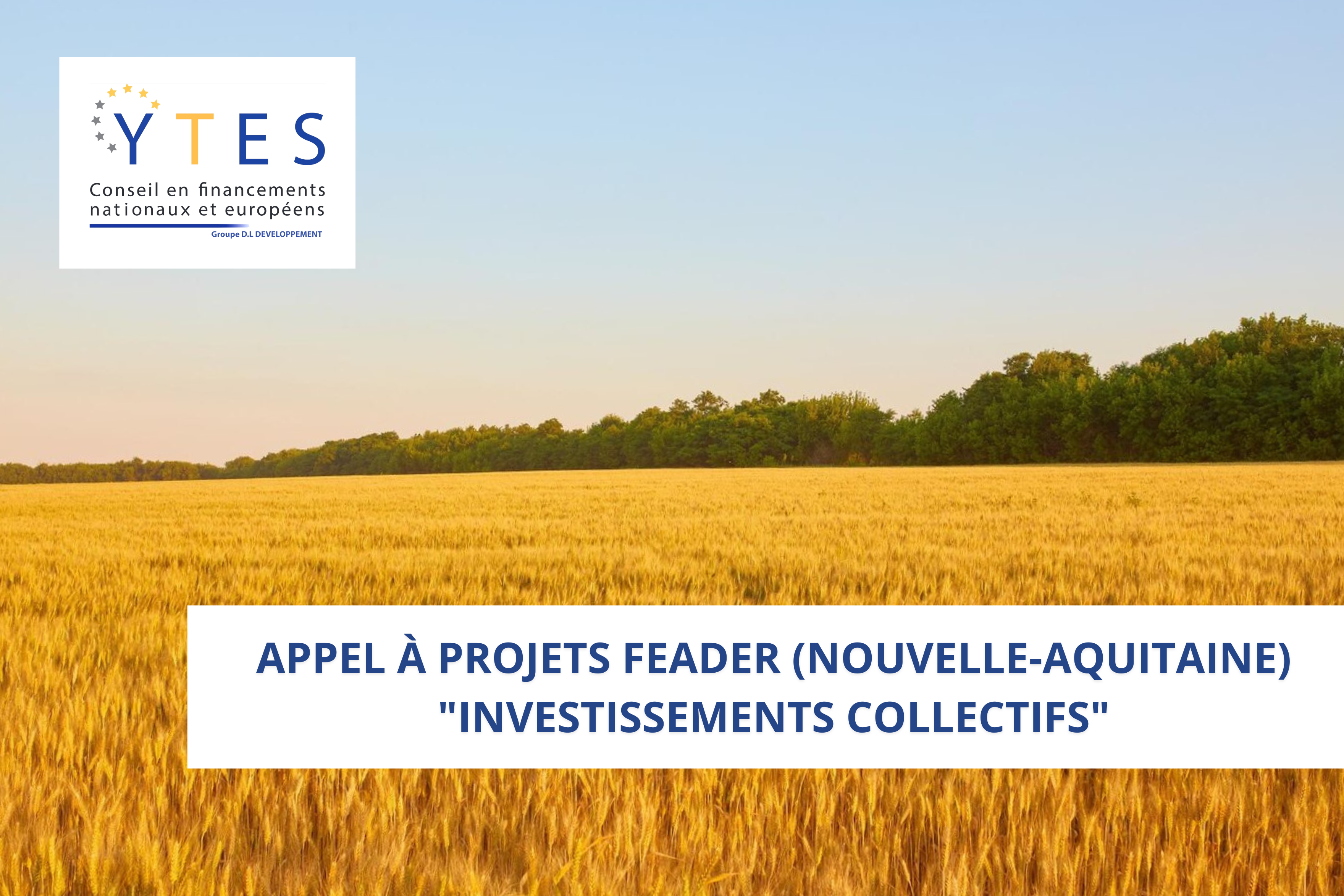 Appel à projets FEADER (Nouvelle-Aquitaine) : Investissements collectifs