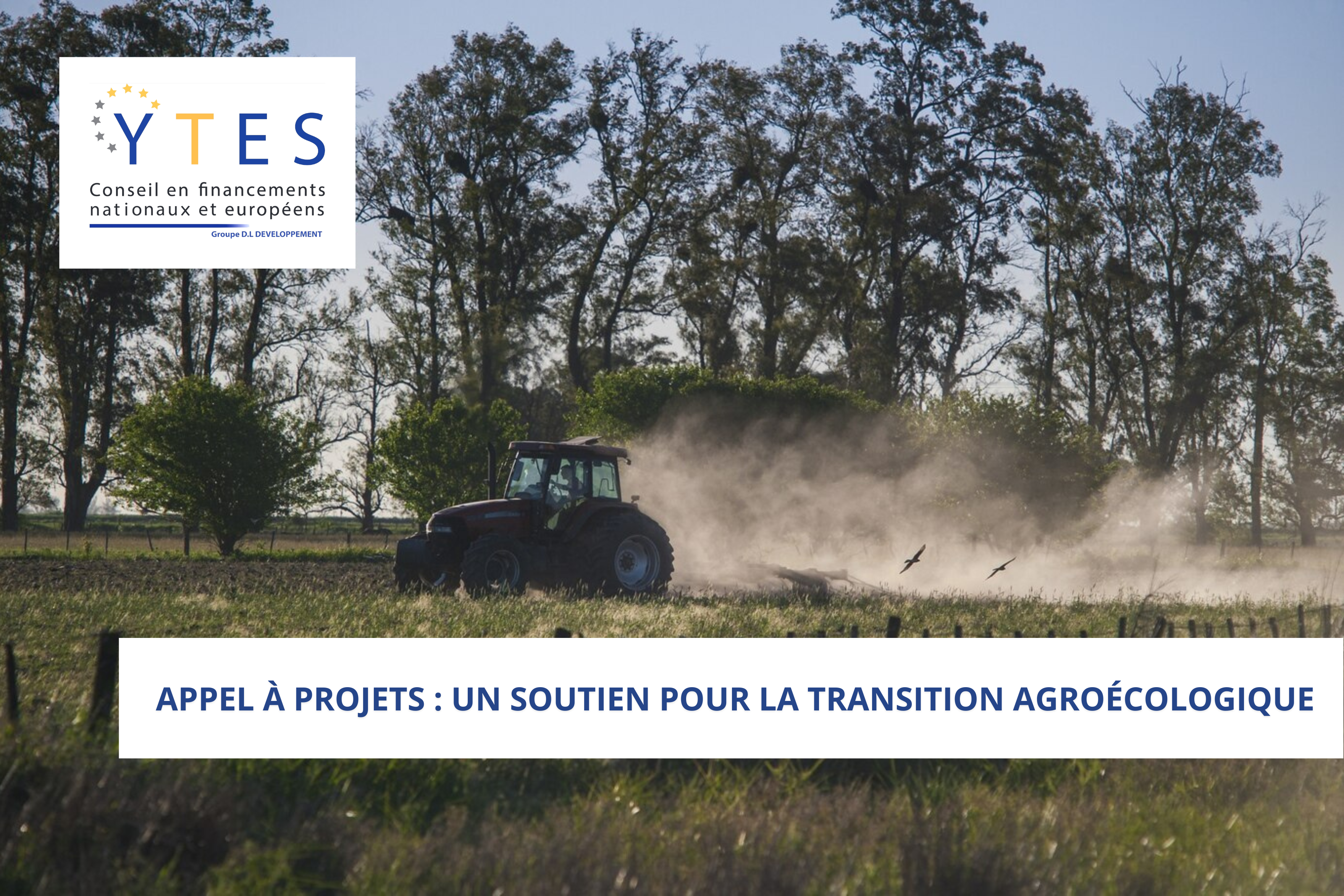 Appel à projets : un soutien pour la transition agroécologique