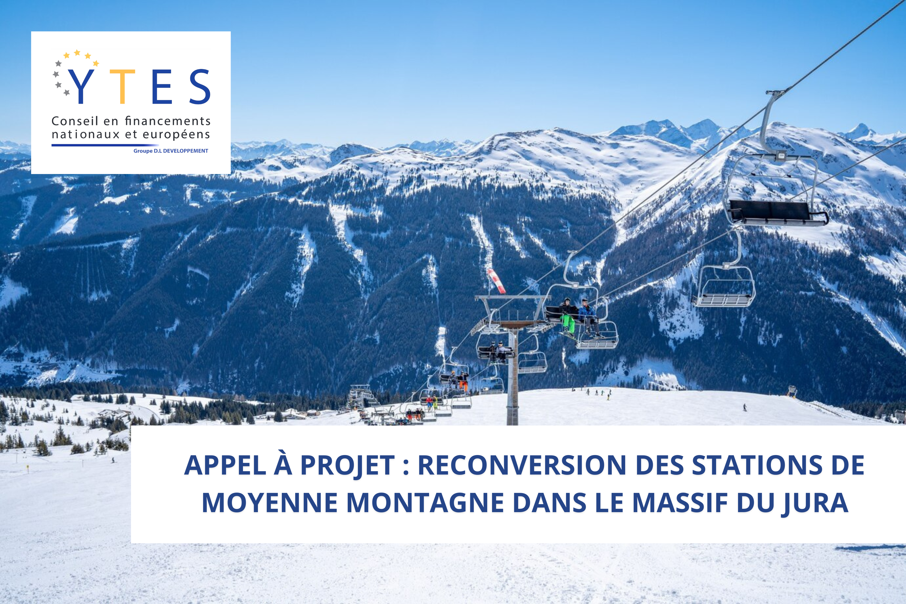 Appel à projet : Reconversion des stations de moyenne montagne dans le Massif du Jura