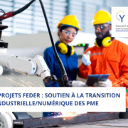 Appel à projets FEDER : soutien à la transition industrielle/numérique des PME