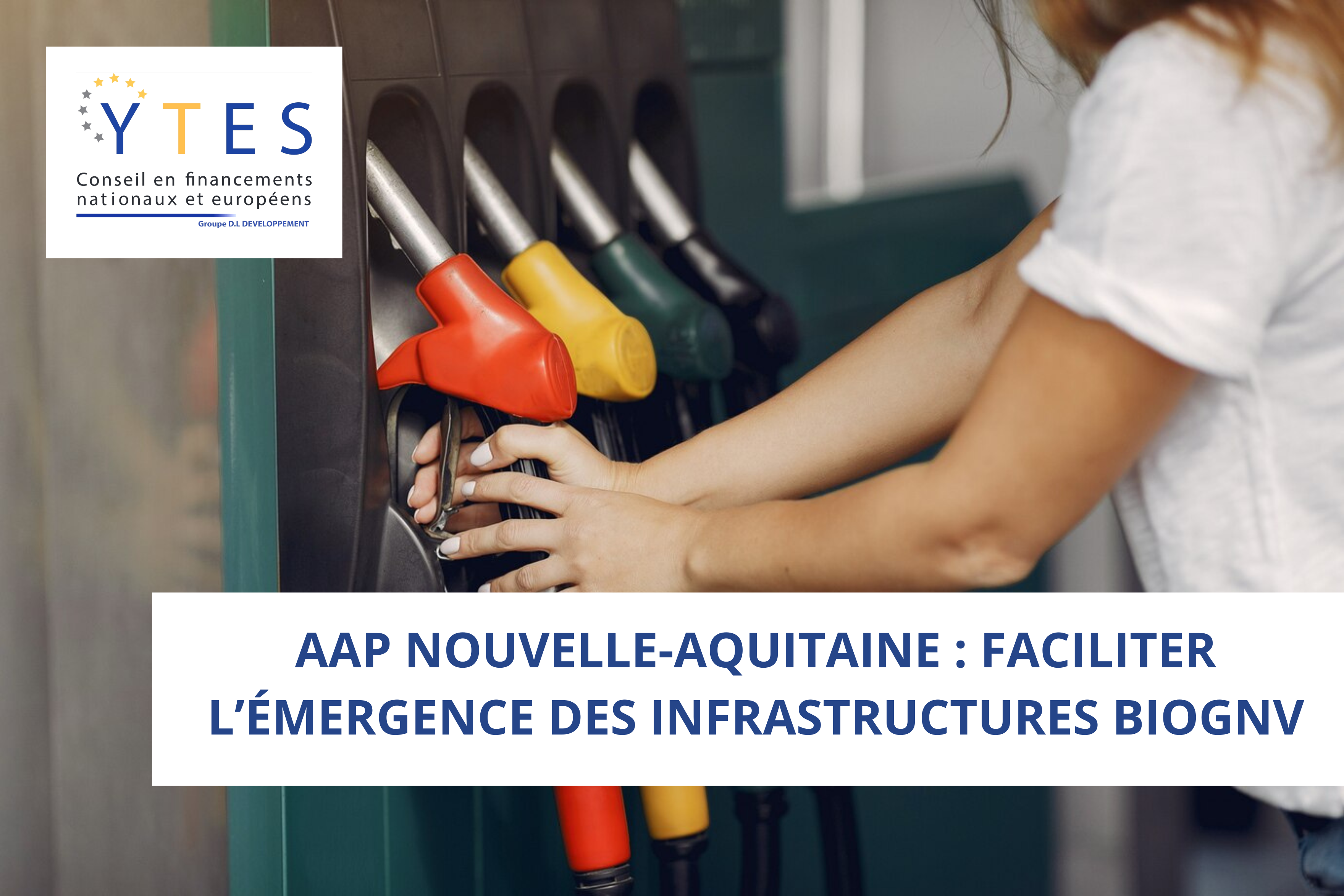 AAP Nouvelle-Aquitaine : Faciliter l’émergence des infrastructures BioGNV