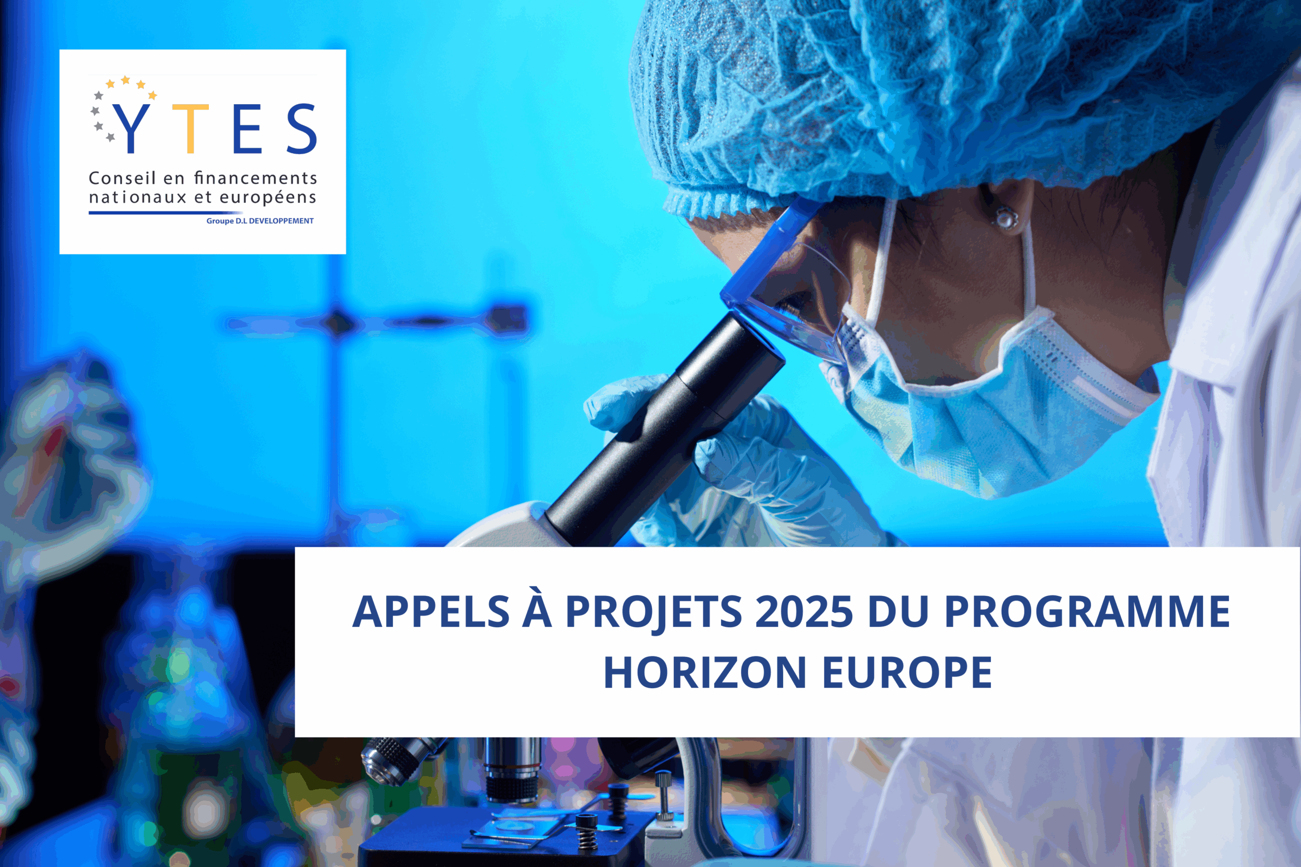 Appels à projets 2025 du programme Horizon Europe