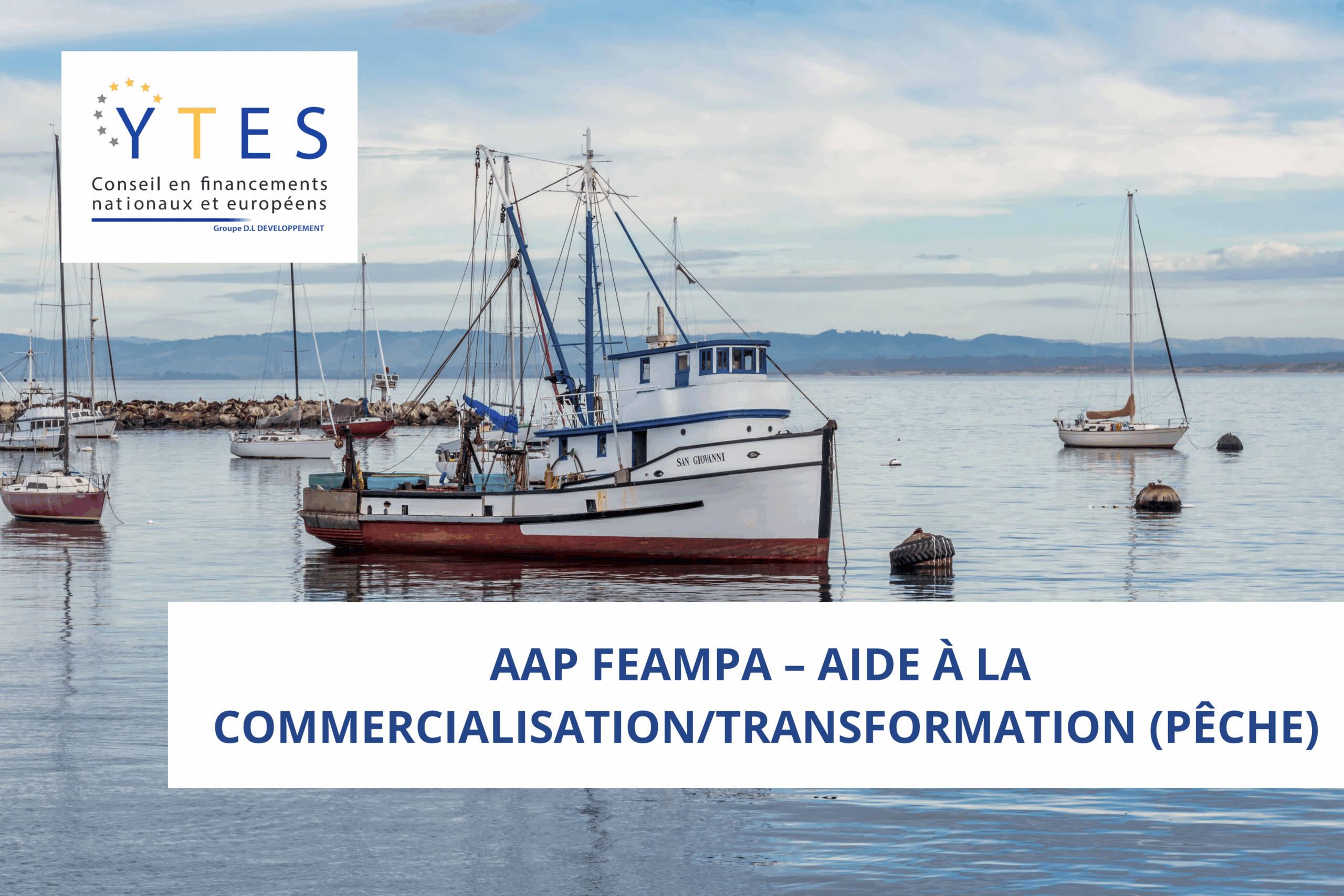 AAP FEAMPA – Aide à la commercialisation/transformation (pêche)