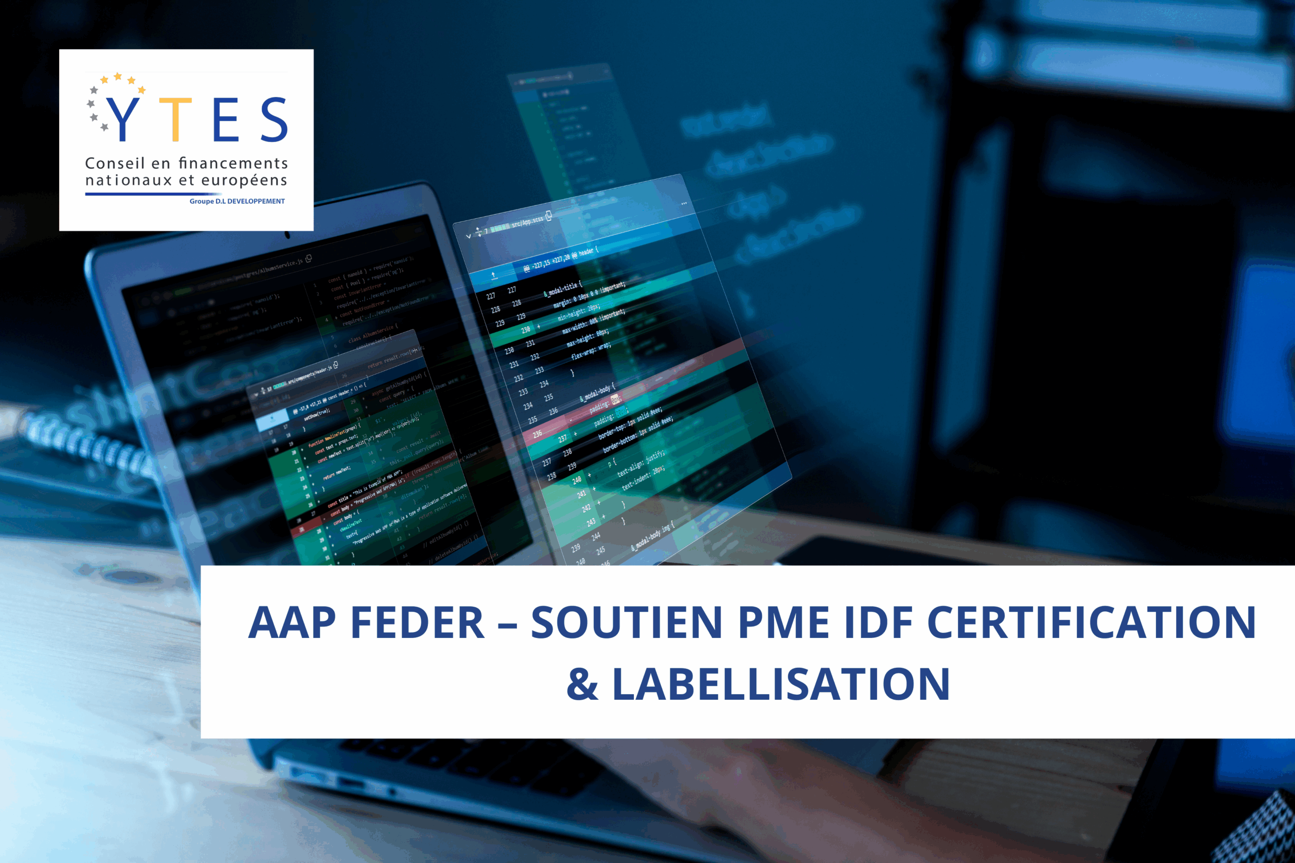 AAP FEDER – Soutien PME IDF certification & labellisation