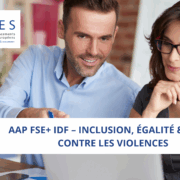AAP FSE+ IDF – Inclusion, égalité & lutte contre les violences