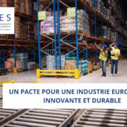 Un pacte pour une industrie européenne innovante et durable