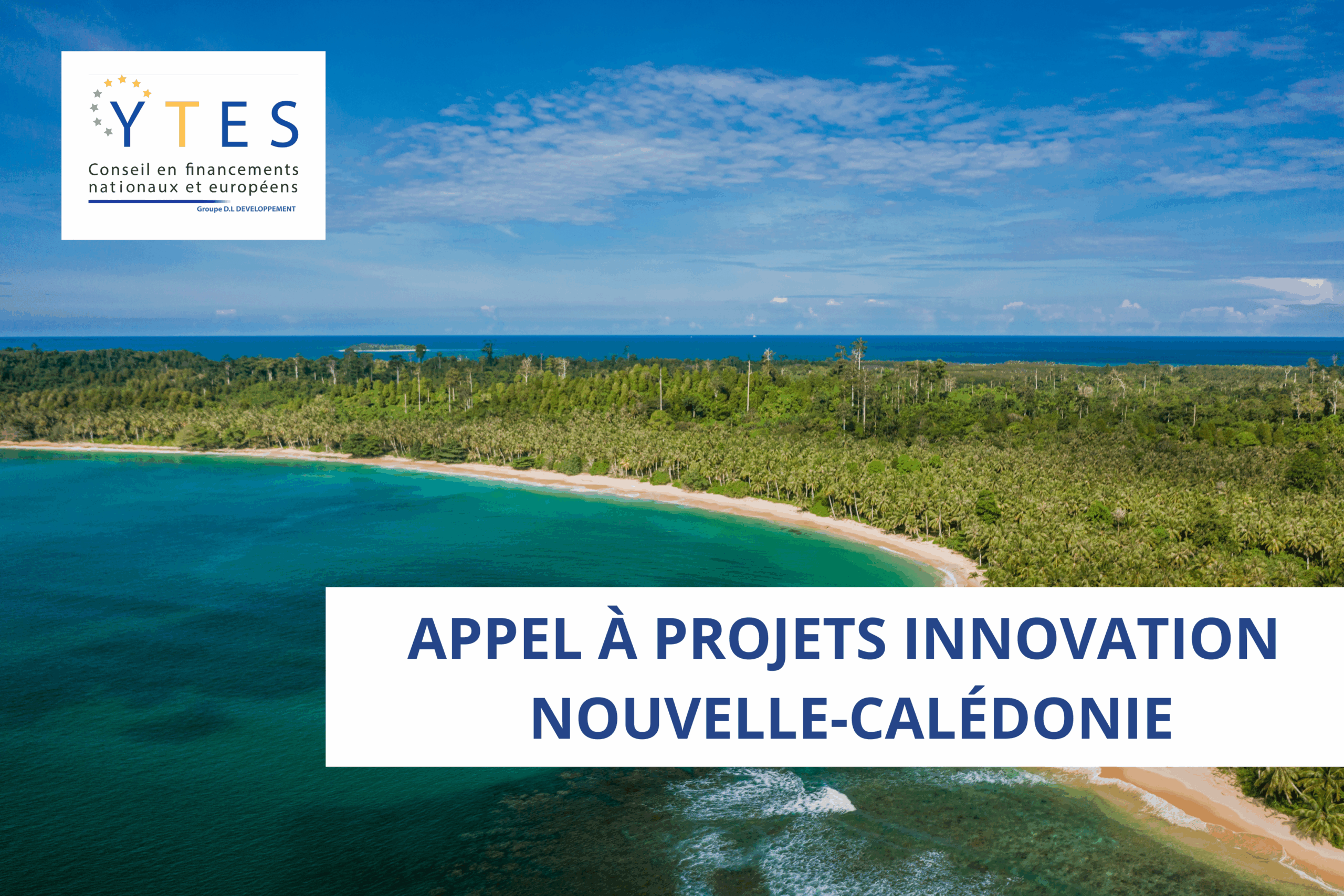 Appel à projets Innovation – Nouvelle-Calédonie