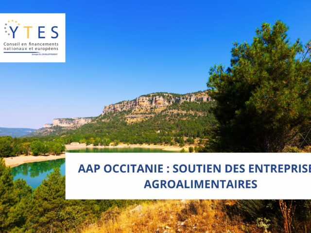 AAP Occitanie : Soutien des entreprises agroalimentaires