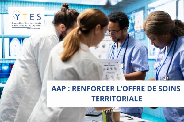 AAP : Renforcer l’offre de soins territoriale