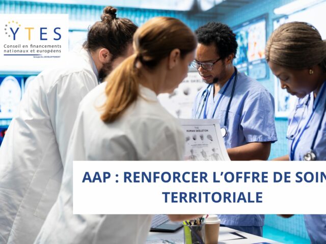 AAP : Renforcer l’offre de soins territoriale