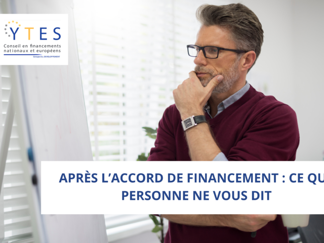 Après l’accord de financement : ce que personne ne vous dit