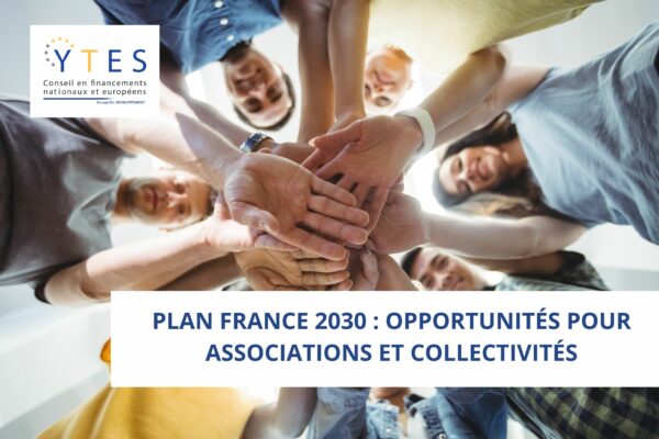 Plan France 2030 : Opportunités pour associations et collectivités