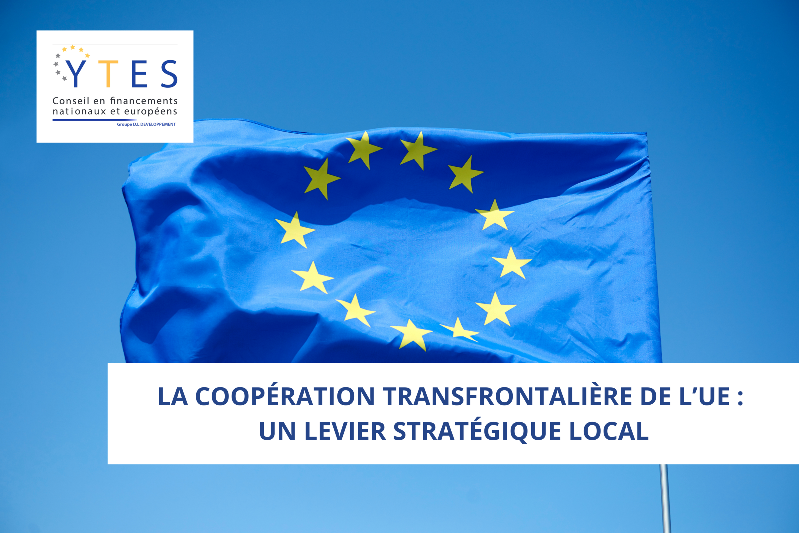 La coopération transfrontalière de l’UE : un levier stratégique local